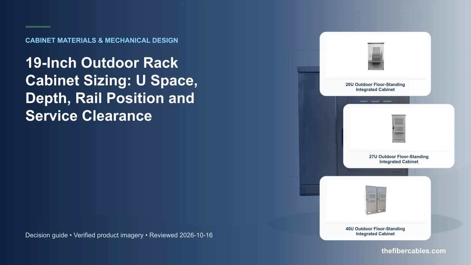 19 inch outdoor rack cabinet: 20U Outdoor Floor-Standing Integrated Cabinet selection guide
