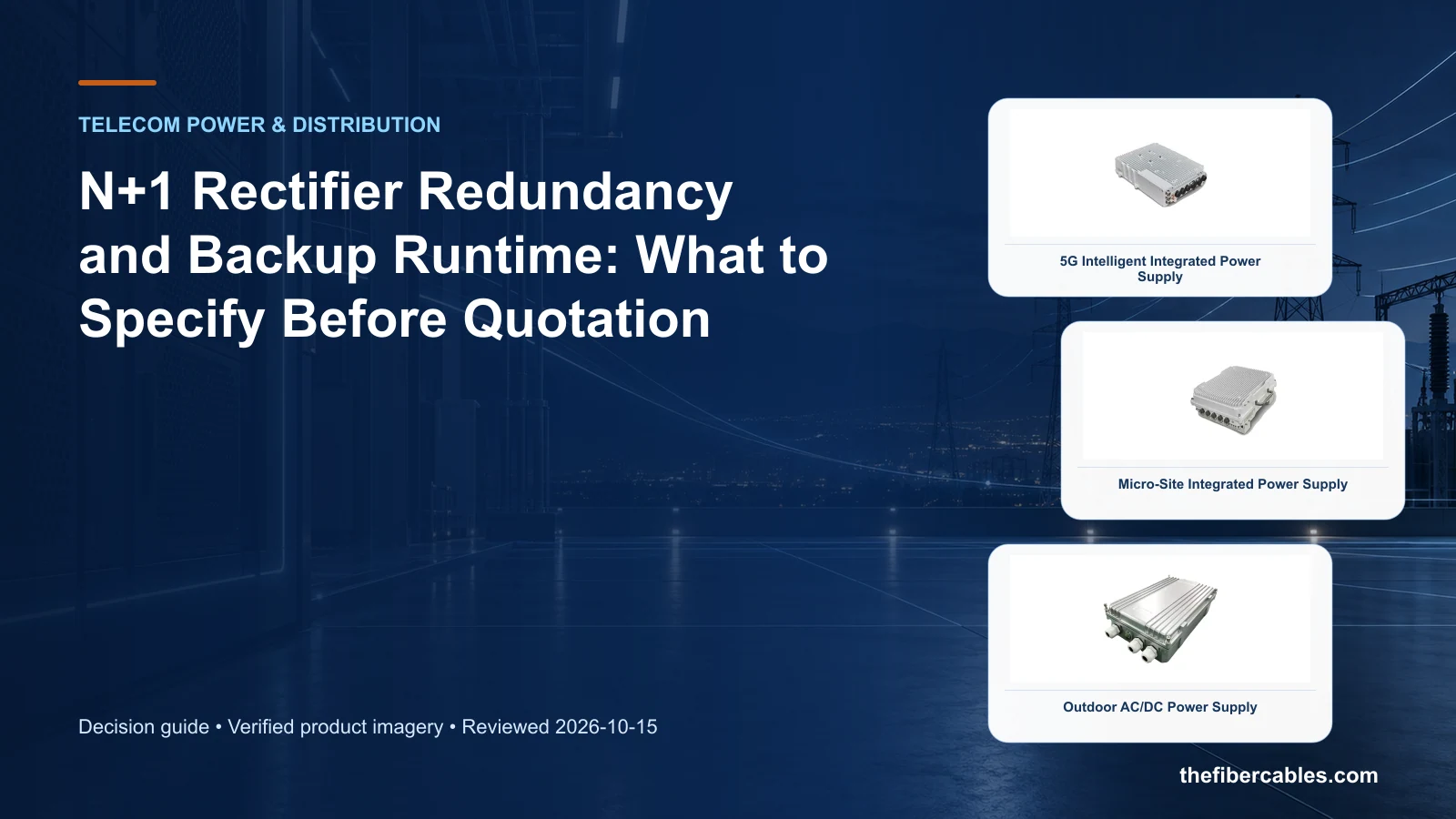 N+1 rectifier redundancy: 5G Intelligent Integrated Power Supply selection guide
