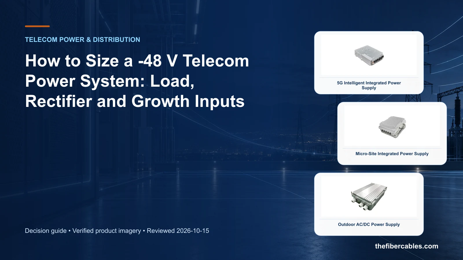size -48V telecom power system: 5G Intelligent Integrated Power Supply selection guide